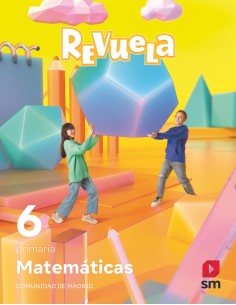 MATEMATICAS 6ºPRIMARIA REVUELA MADRID 2023